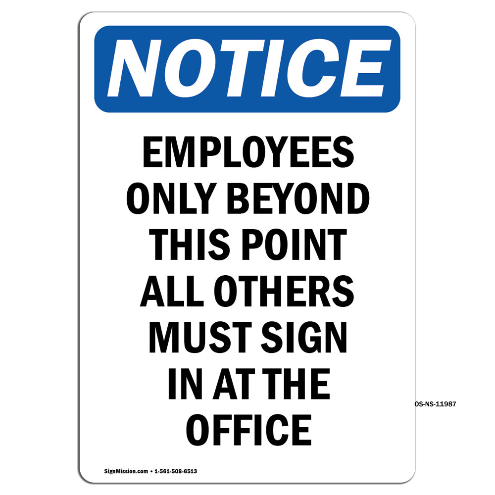 Employees Only Beyond This Point All Others Sign