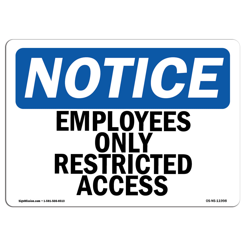 Employees Only Restricted Access