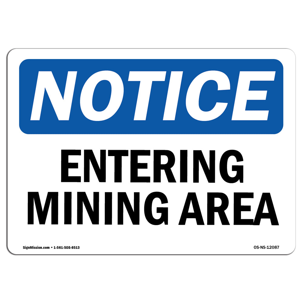 Entering Mining Area