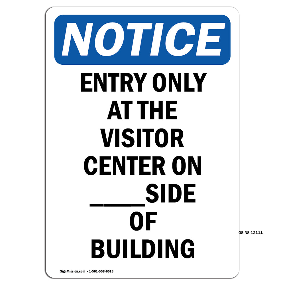 Entry Only At The Visitor Center On ____