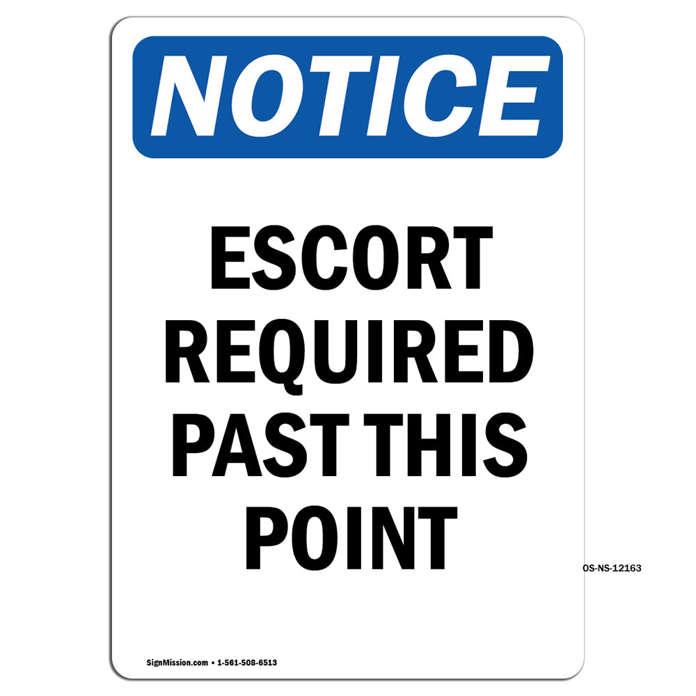 Escort Required Past This Point