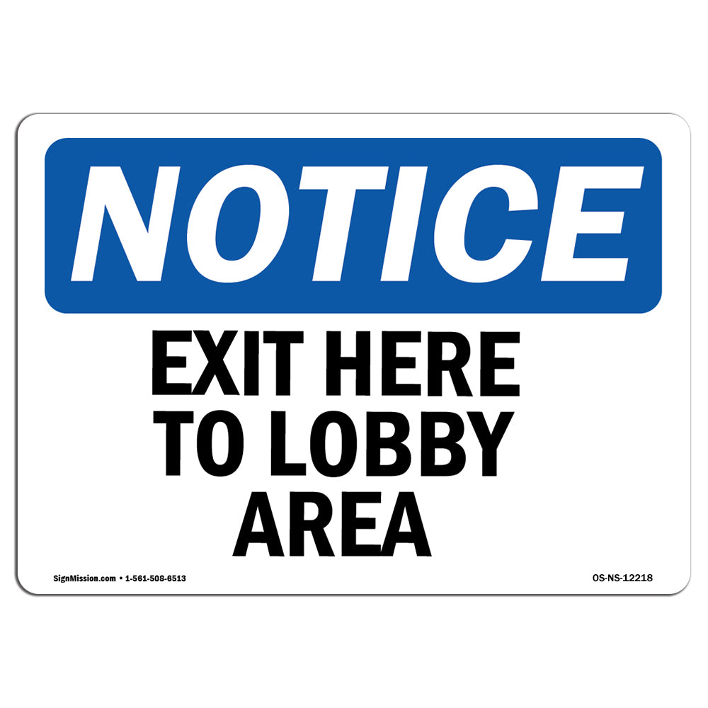 Exit Here To Lobby Area