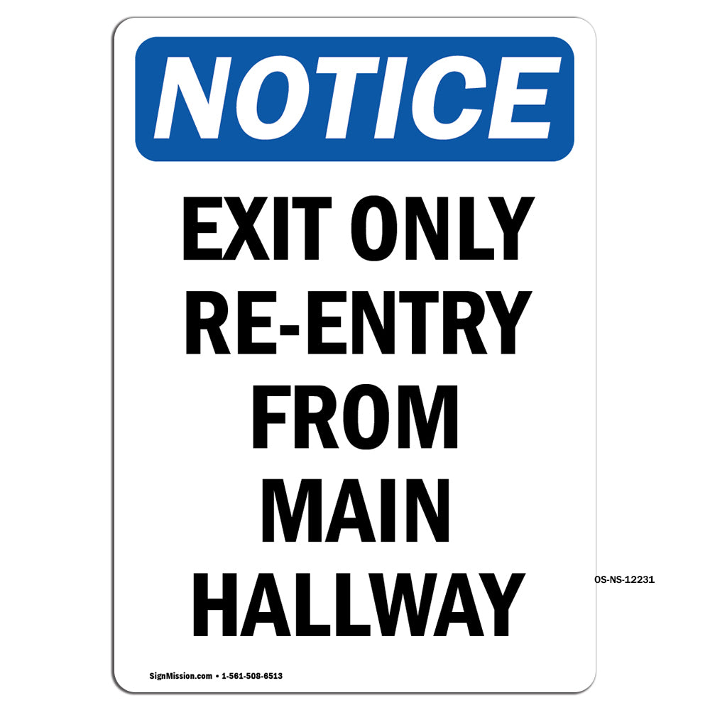 Exit Only Re-Entry From Main Hallway