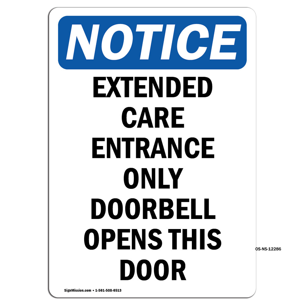 Extended Care Entrance Only Doorbell Opens