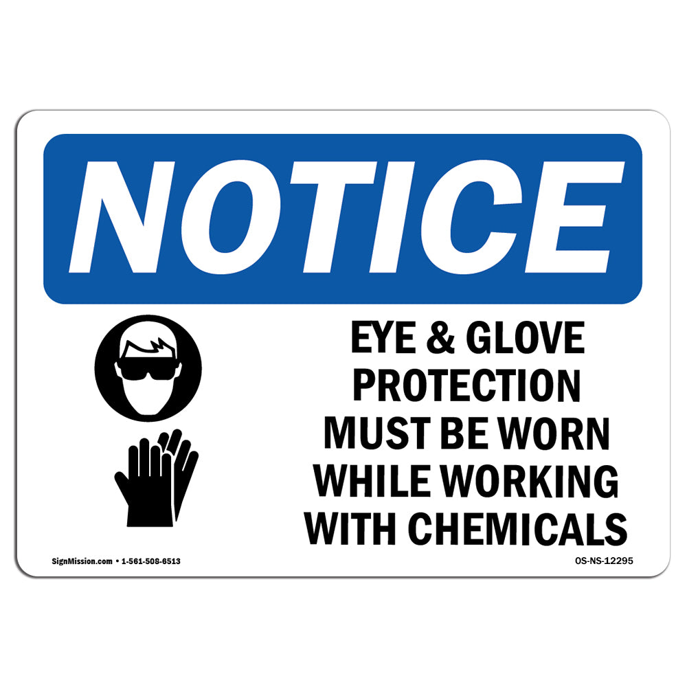 Eye & Glove Protection Must