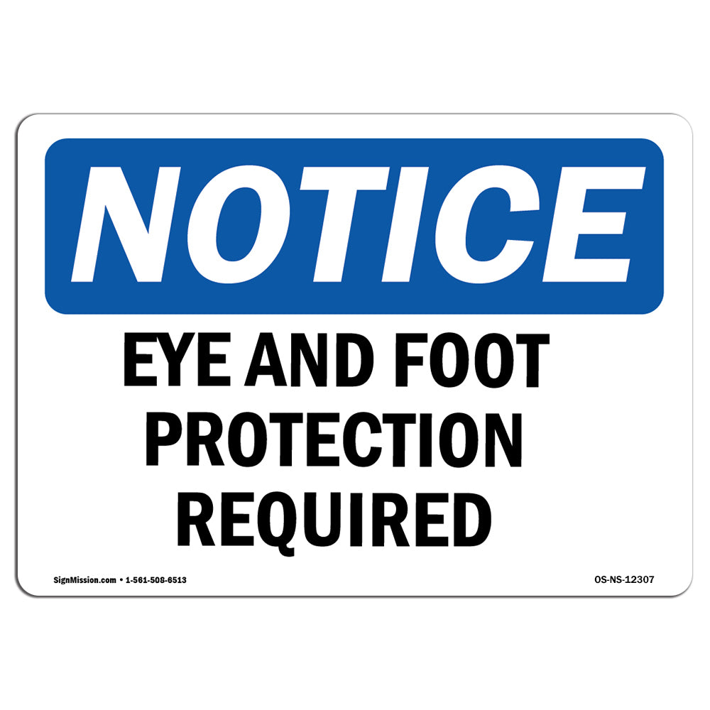 Eye And Foot Protection Required