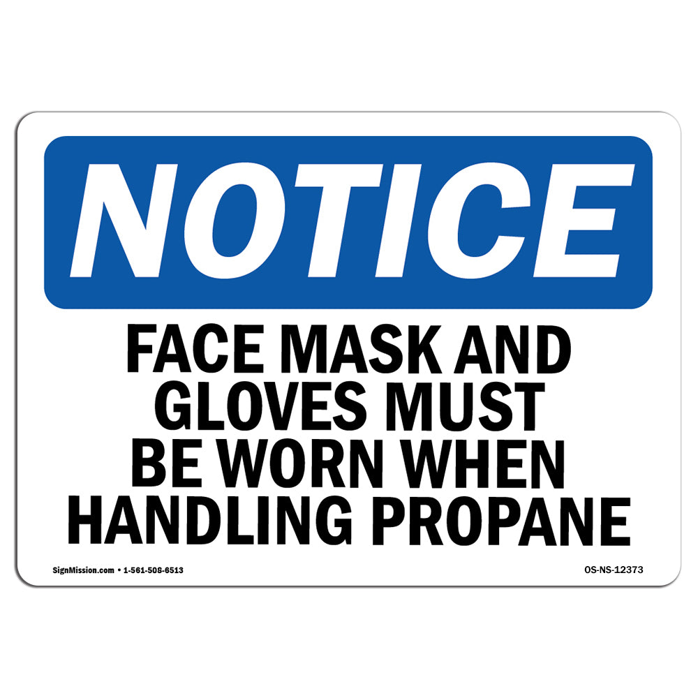 Face Mask And Gloves Must Be Worn When Handling Sign