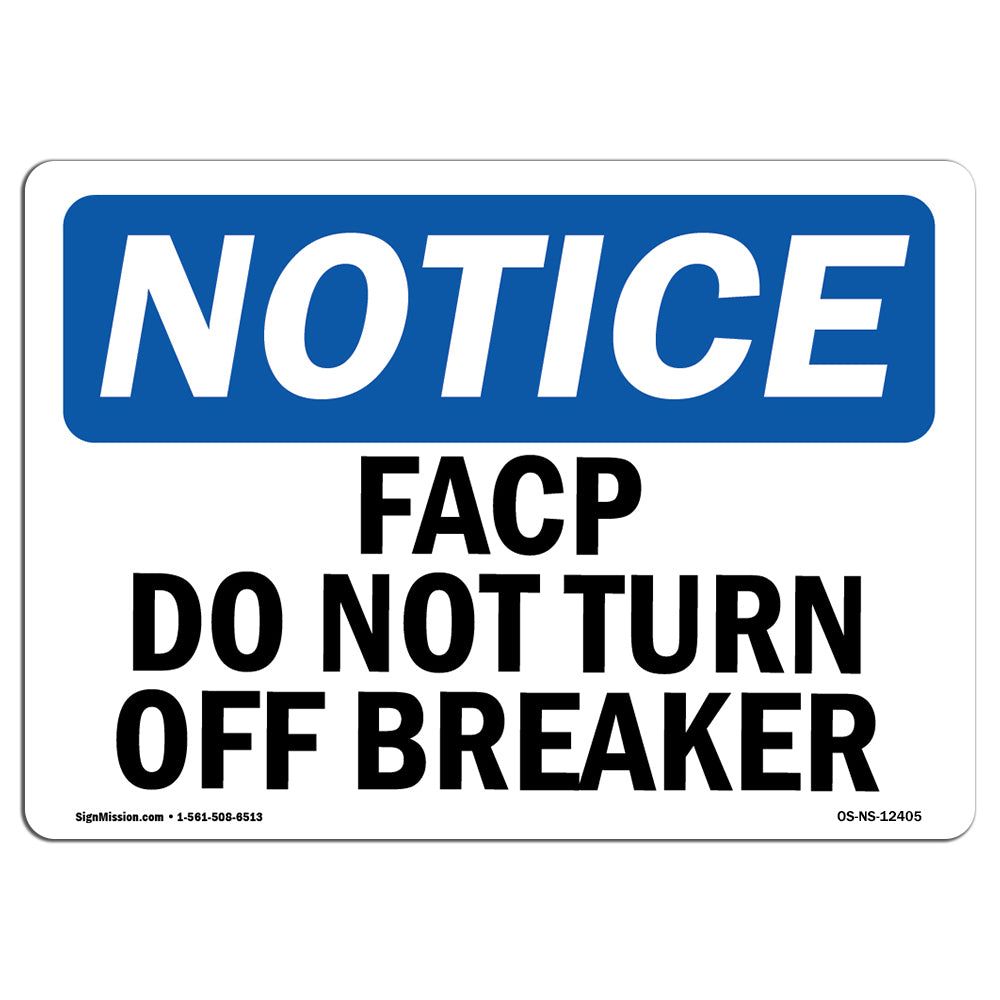 FACP Do Not Turn Off Breaker