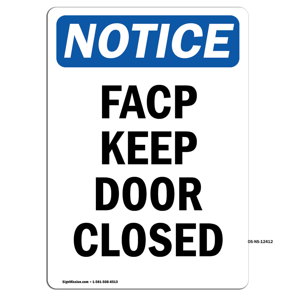 FACP Keep Door Closed