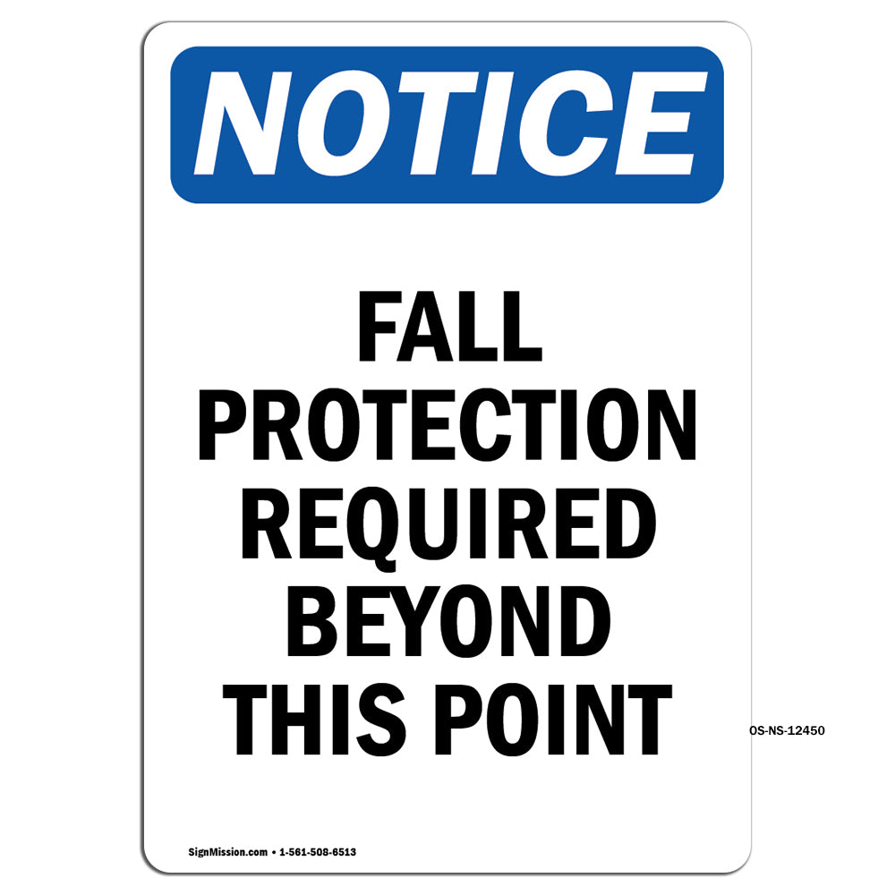 Fall Protection Required Beyond Sign