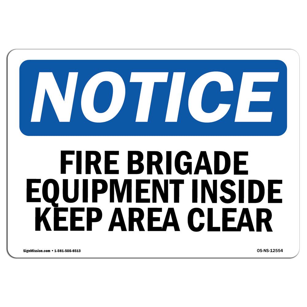 Fire Brigade Equipment Inside Keep Area Clear