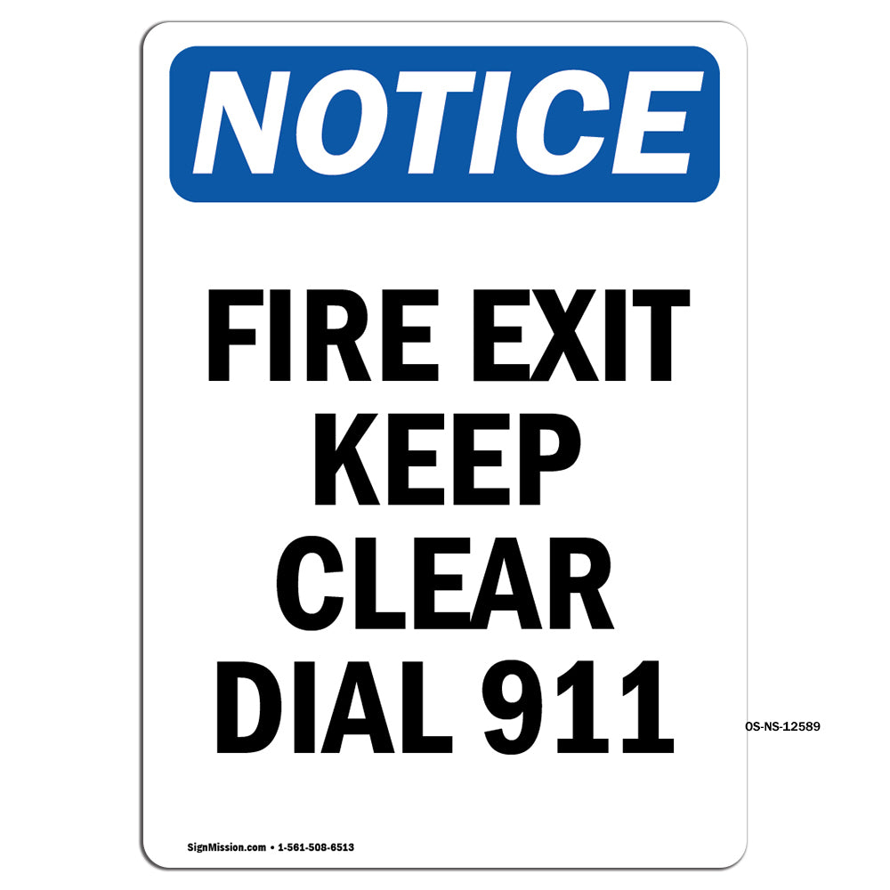 Fire Exit Keep Clear Dial 911