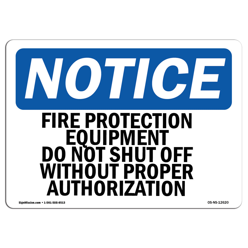 Fire Protection Equipment Do Not Shut Off
