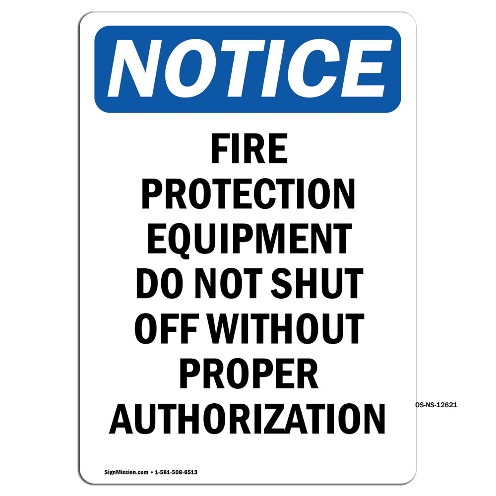Fire Protection Equipment Do Not Shut Off