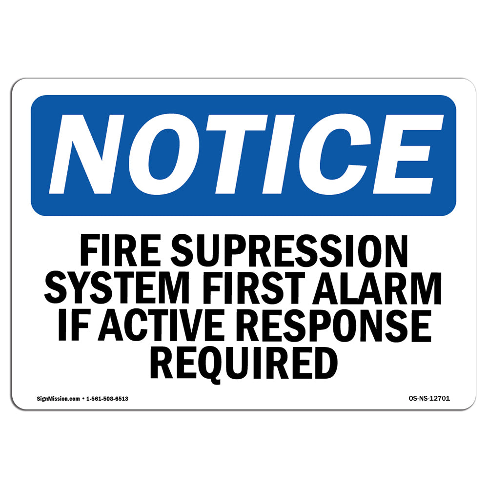Fire Suppression System First Alarm If Active