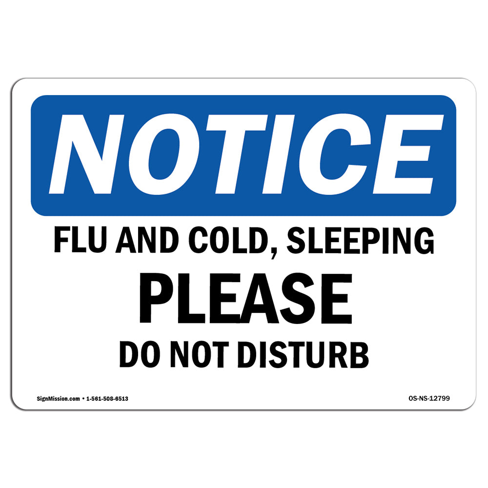 Flu And Cold, Sleeping Please Do Not Disturb Sign