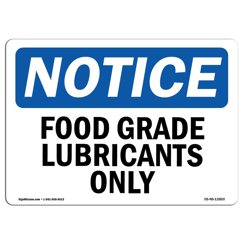 Food Grade Lubricants Only