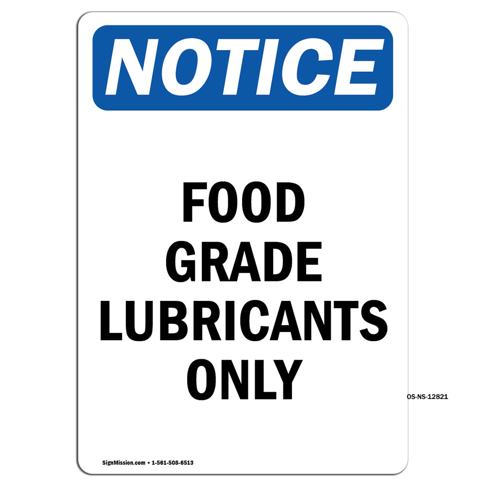 Food Grade Lubricants Only