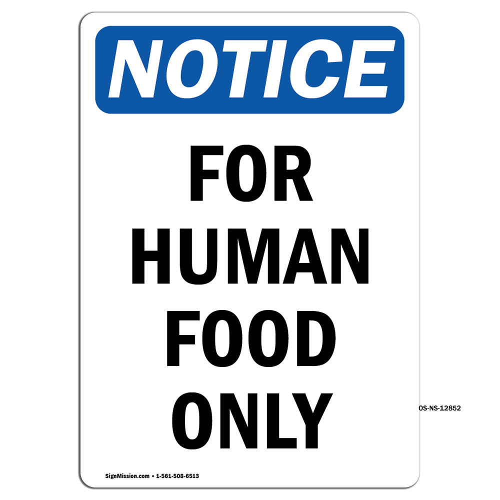For Human Food Only