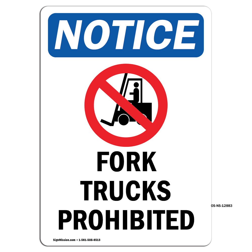 Fork Trucks Prohibited
