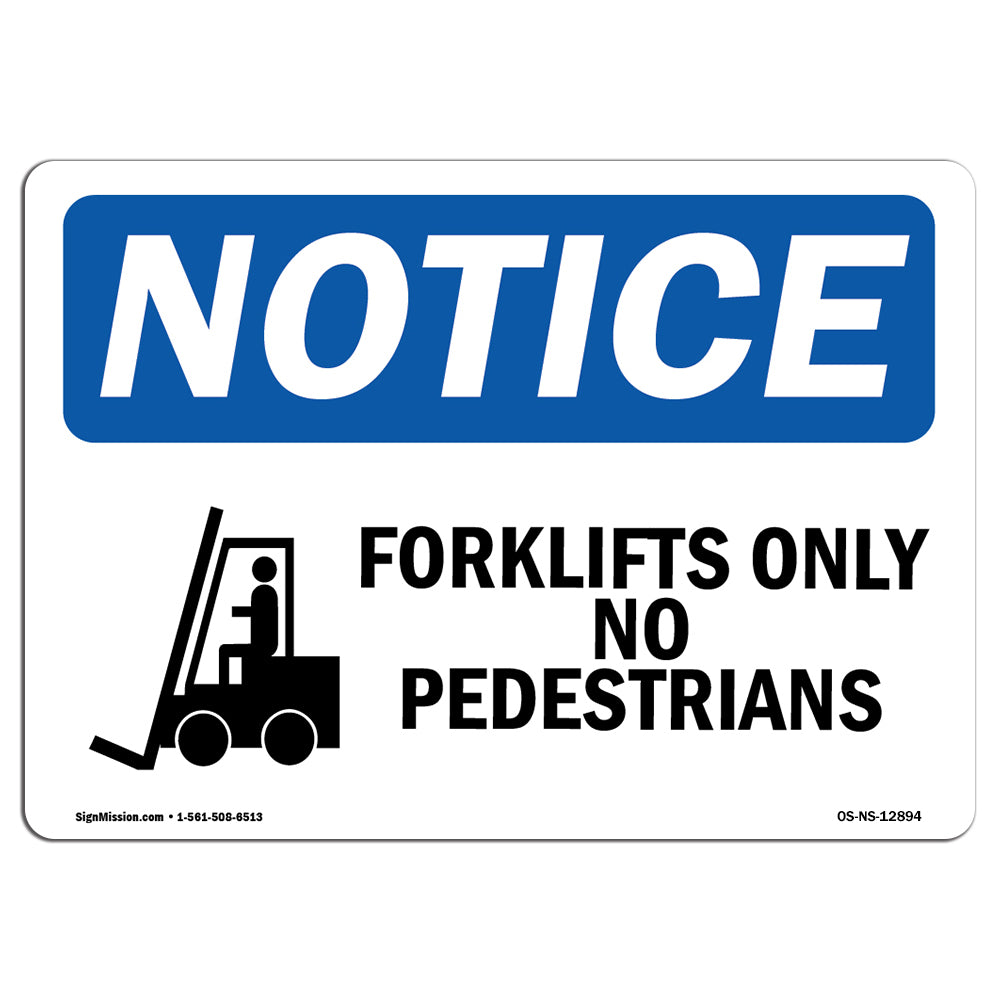 Forklifts Only No Pedestrians
