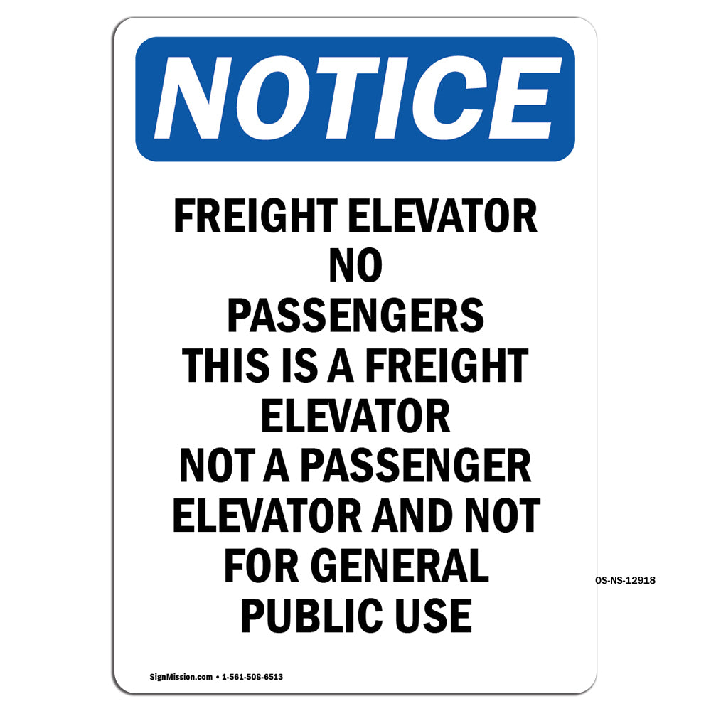 Freight Elevator No Passengers Sign