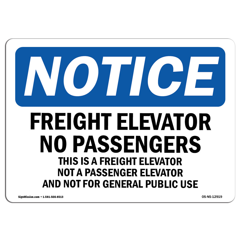 Freight Elevator No Passengers Sign