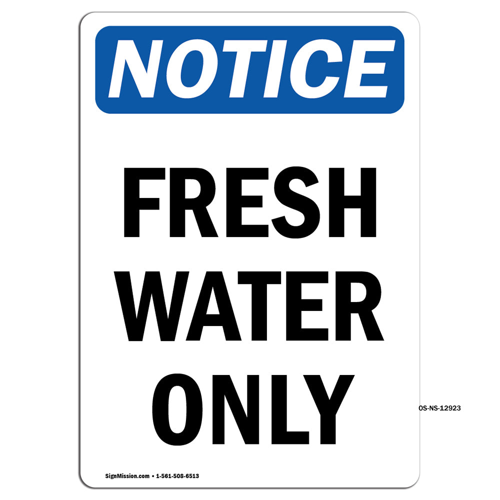 Fresh Water Only