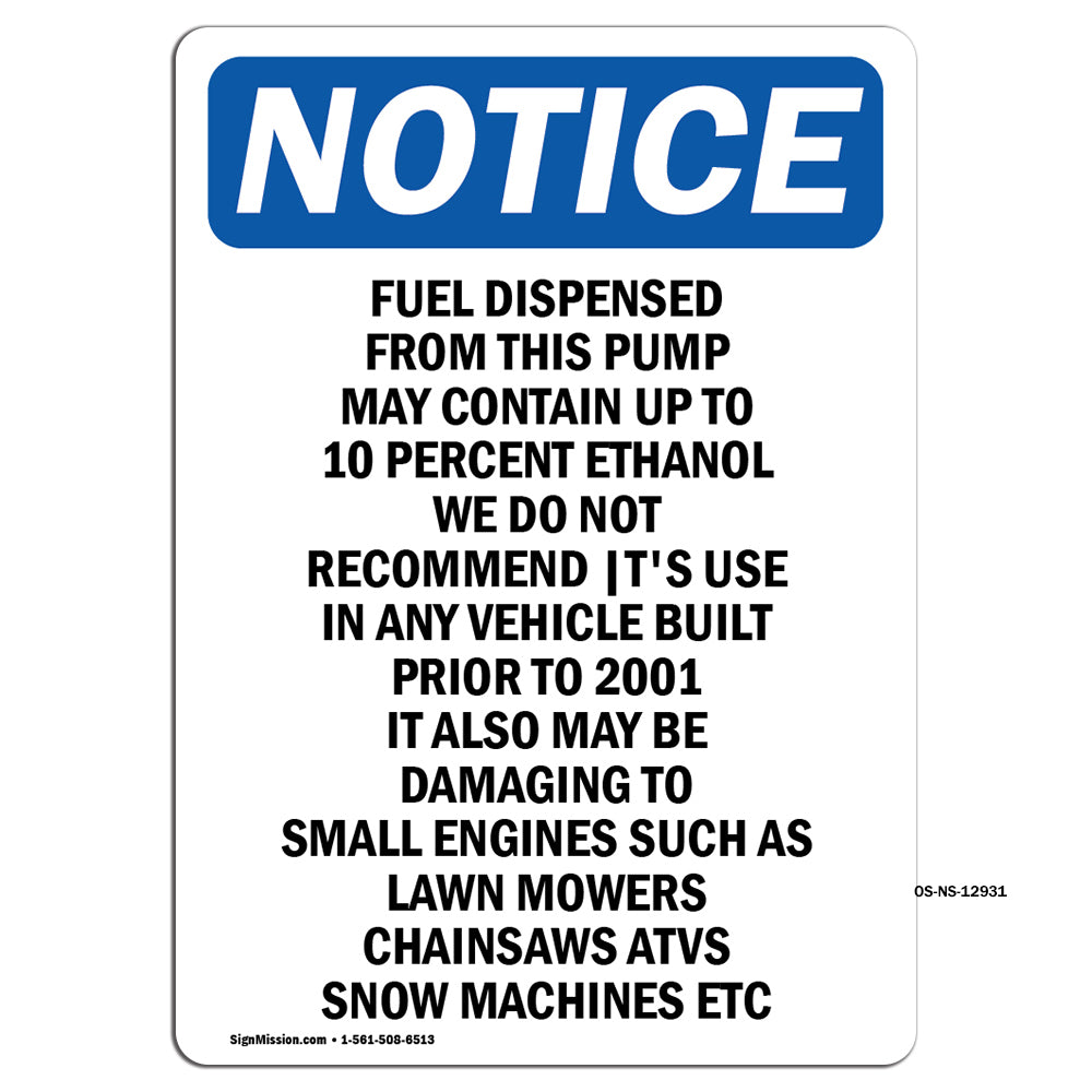 Fuel Dispensed From This Pump May Contain Sign