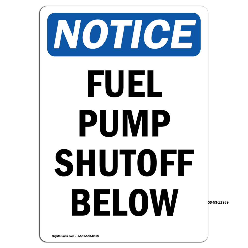Fuel Pump Shutoff Below Sign