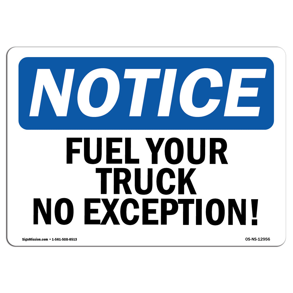Fuel Your Truck No Exception!