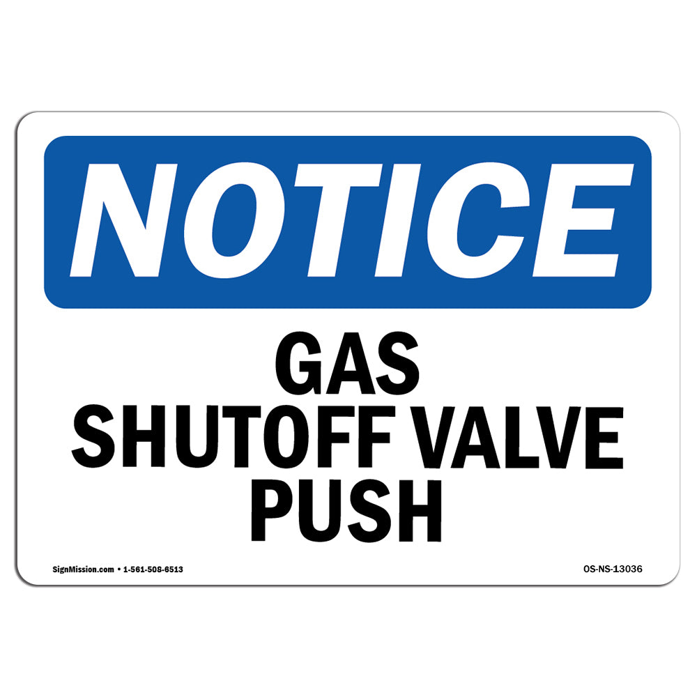 Gas Shutoff Valve Push Sign