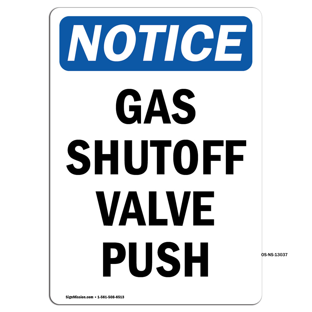 Gas Shutoff Valve Push Sign