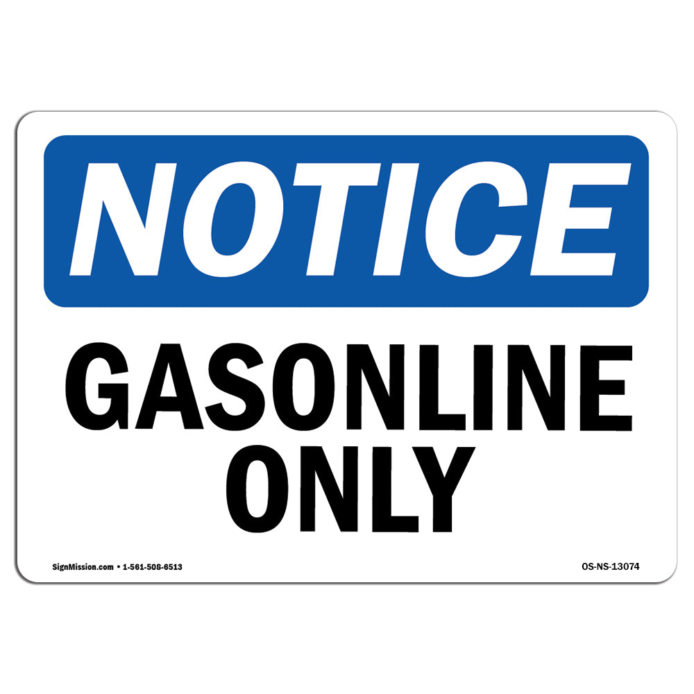 Gasoline Only