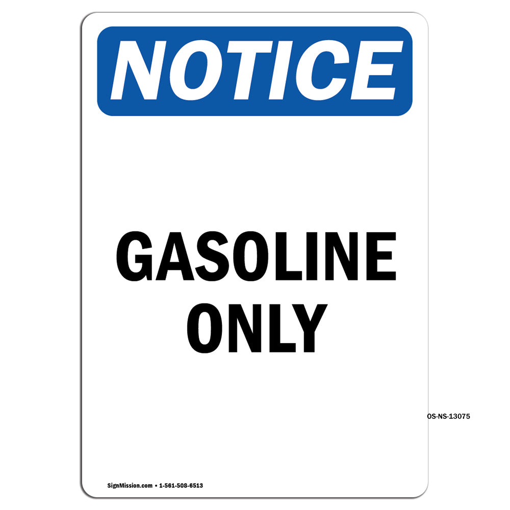 Gasoline Only