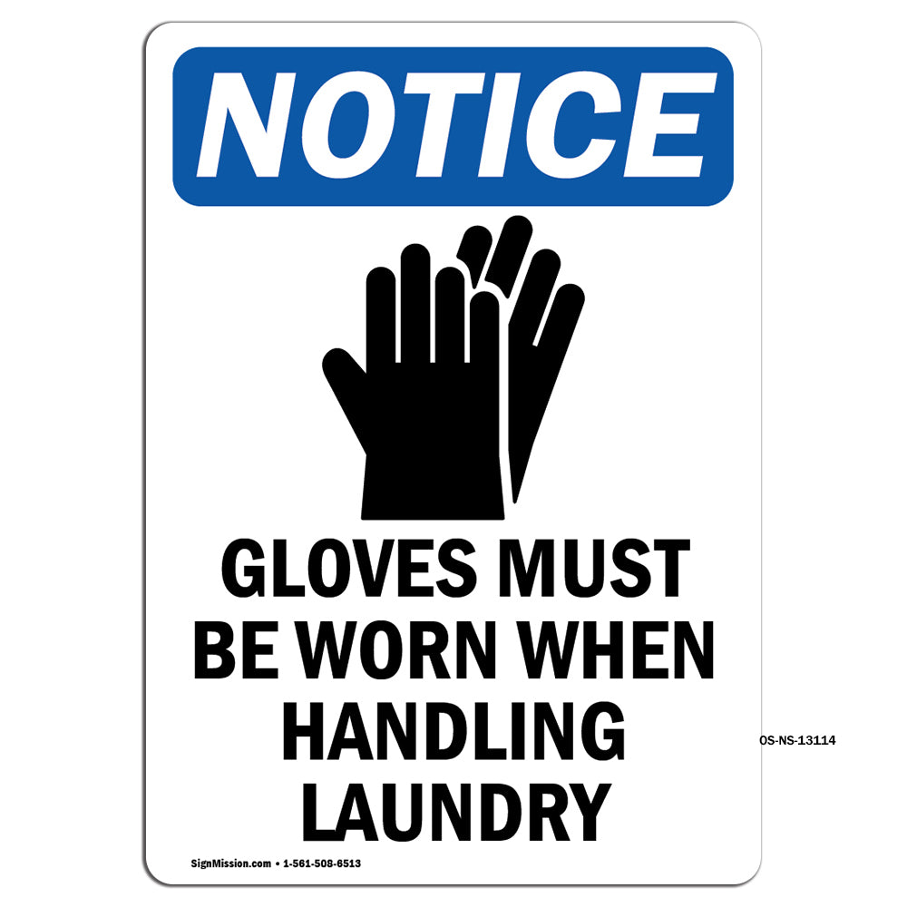 Gloves Must Be Worn
