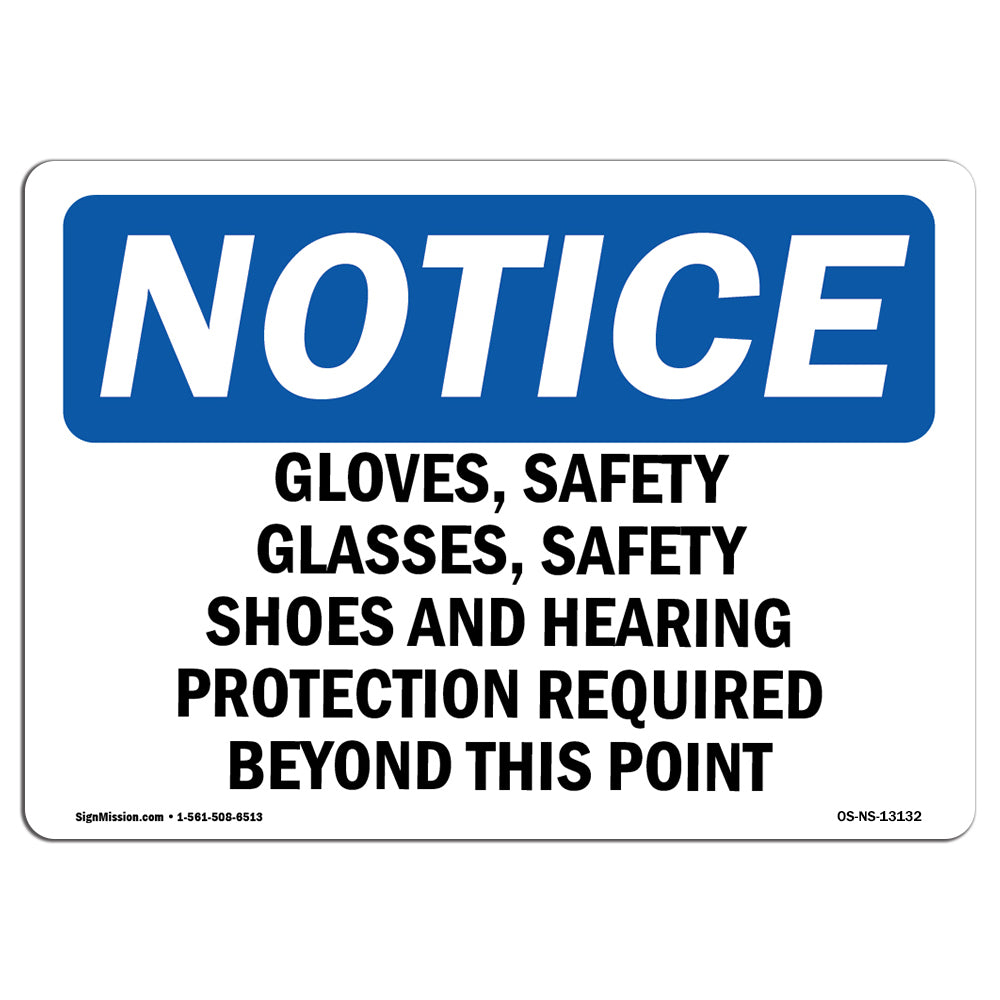 Gloves, Safety Glasses, Safety Shoes And