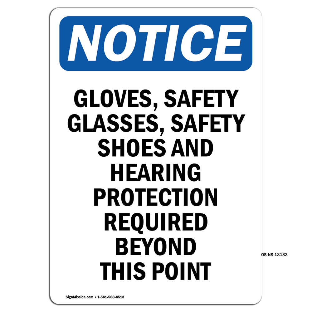Gloves, Safety Glasses, Safety Shoes And