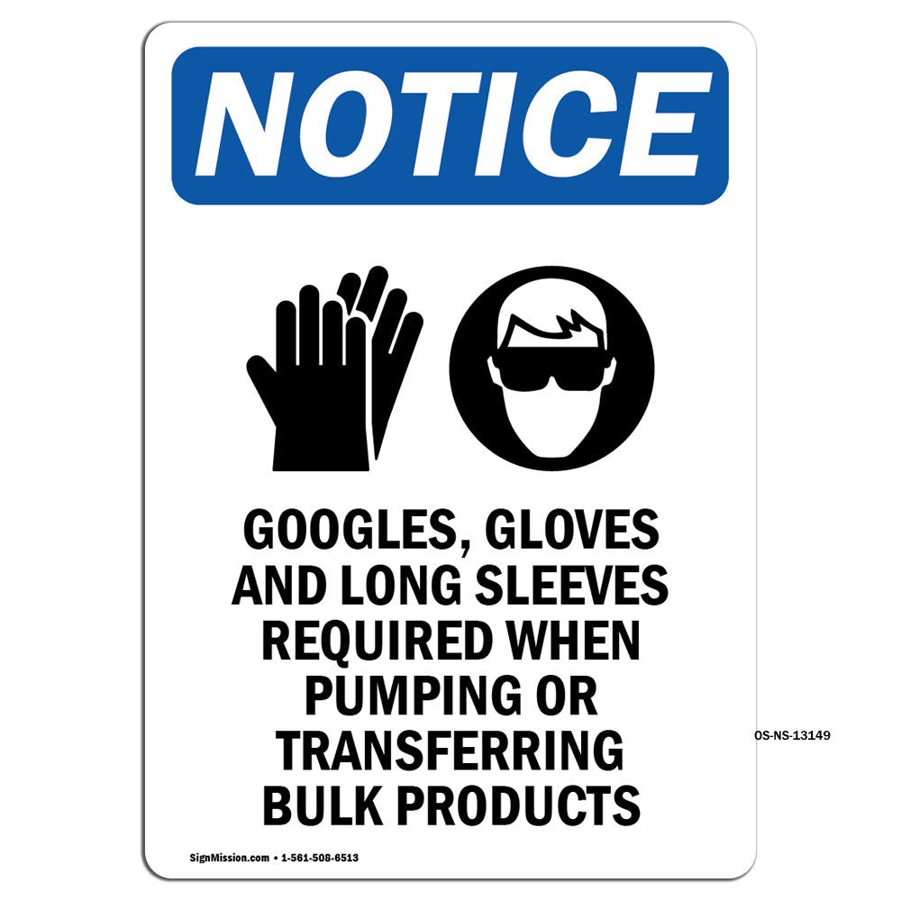 Goggles, Gloves And Long Sleeves