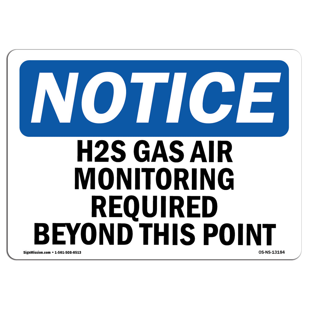 H2S Gas Air Monitoring Required Beyond This Point