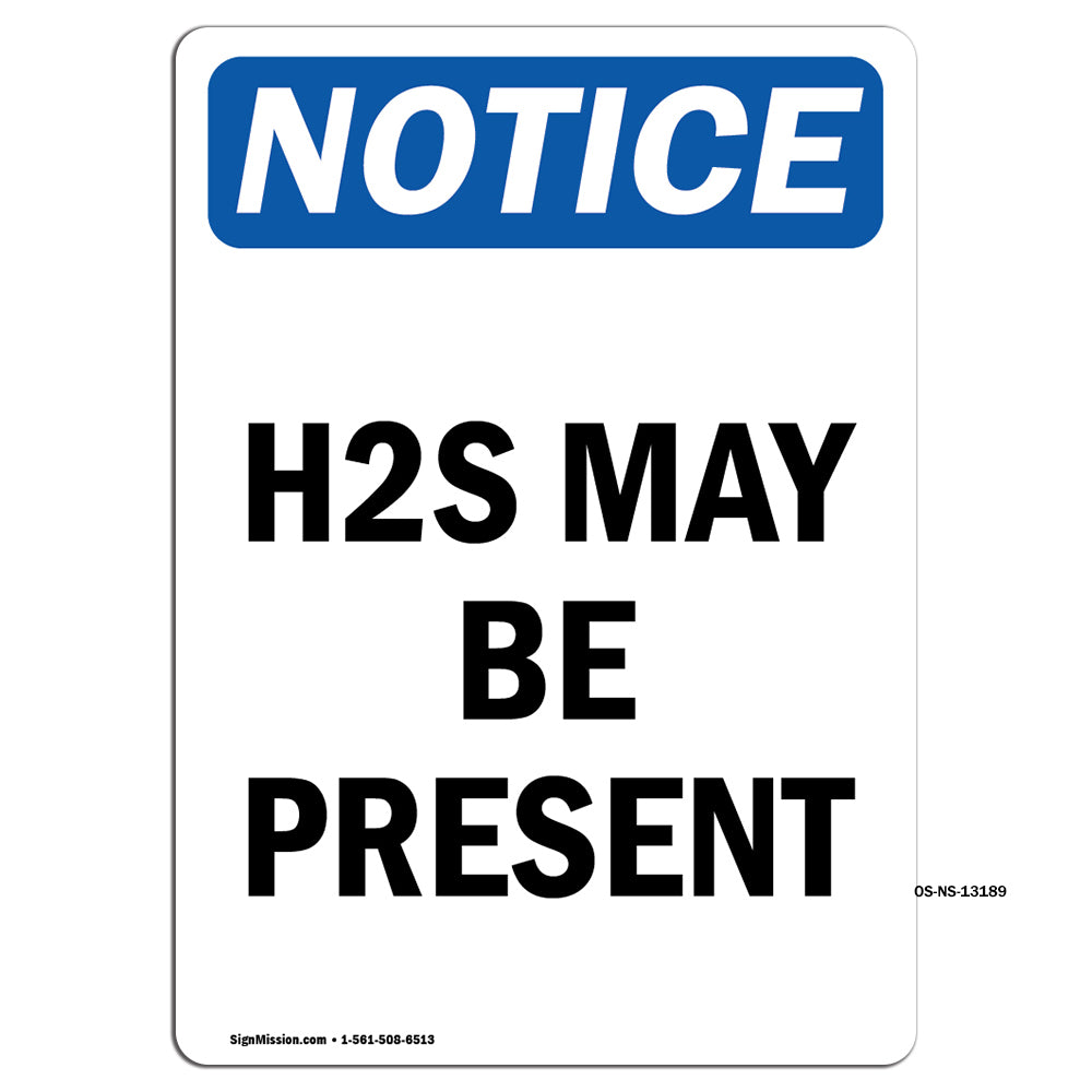 H2S May Be Present Sign