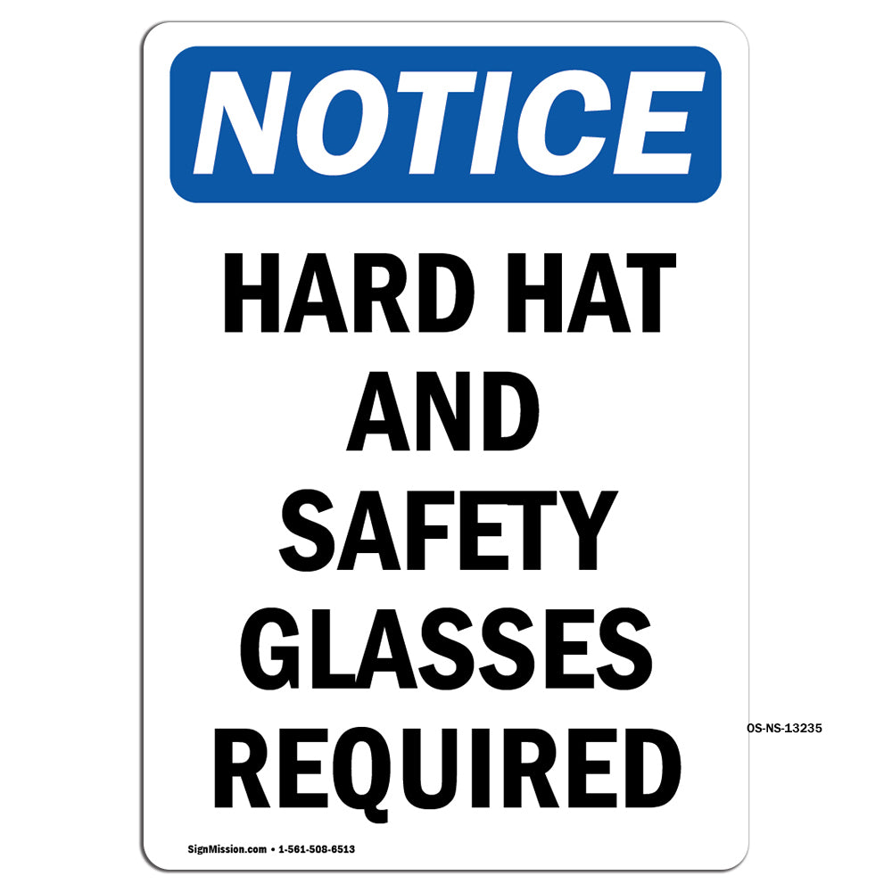 Hard Hat And Safety Glasses Required
