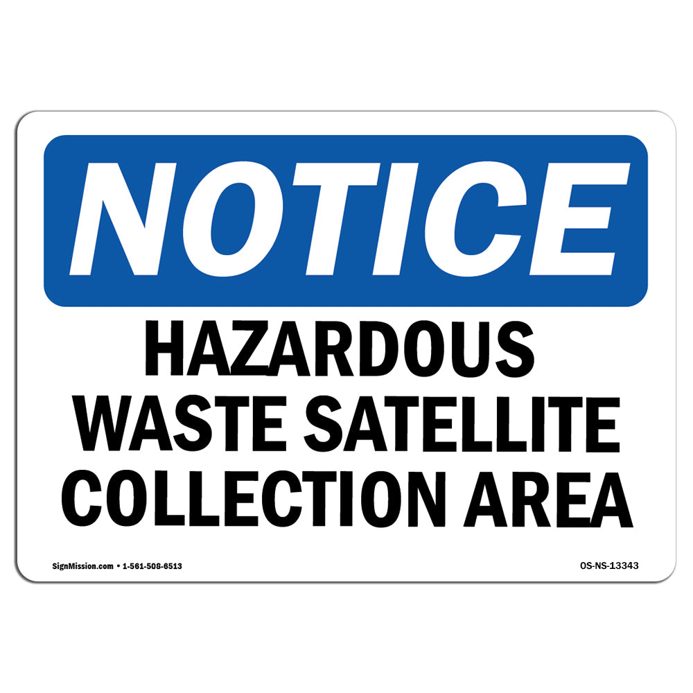 Hazardous Waste Satellite Collection Area