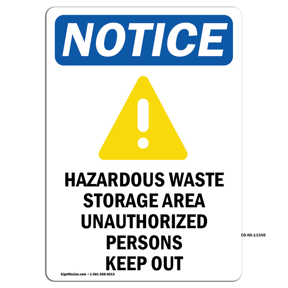 NOTICE Hazardous Waste Storage Area