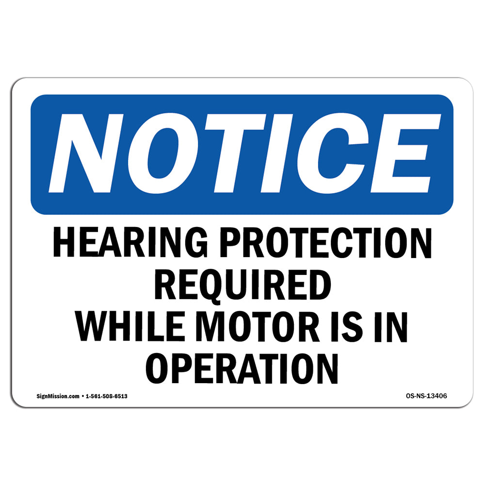 Hearing Protection Required While Motor