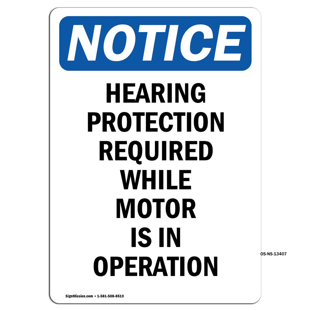 Hearing Protection Required While Motor