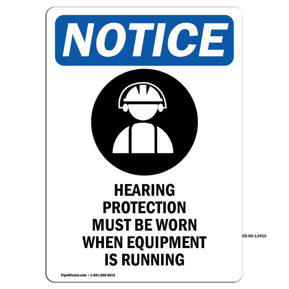 Hearing Protection Must Be Worn