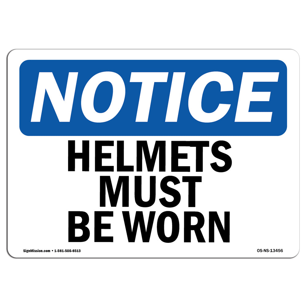 Helmets Must Be Worn