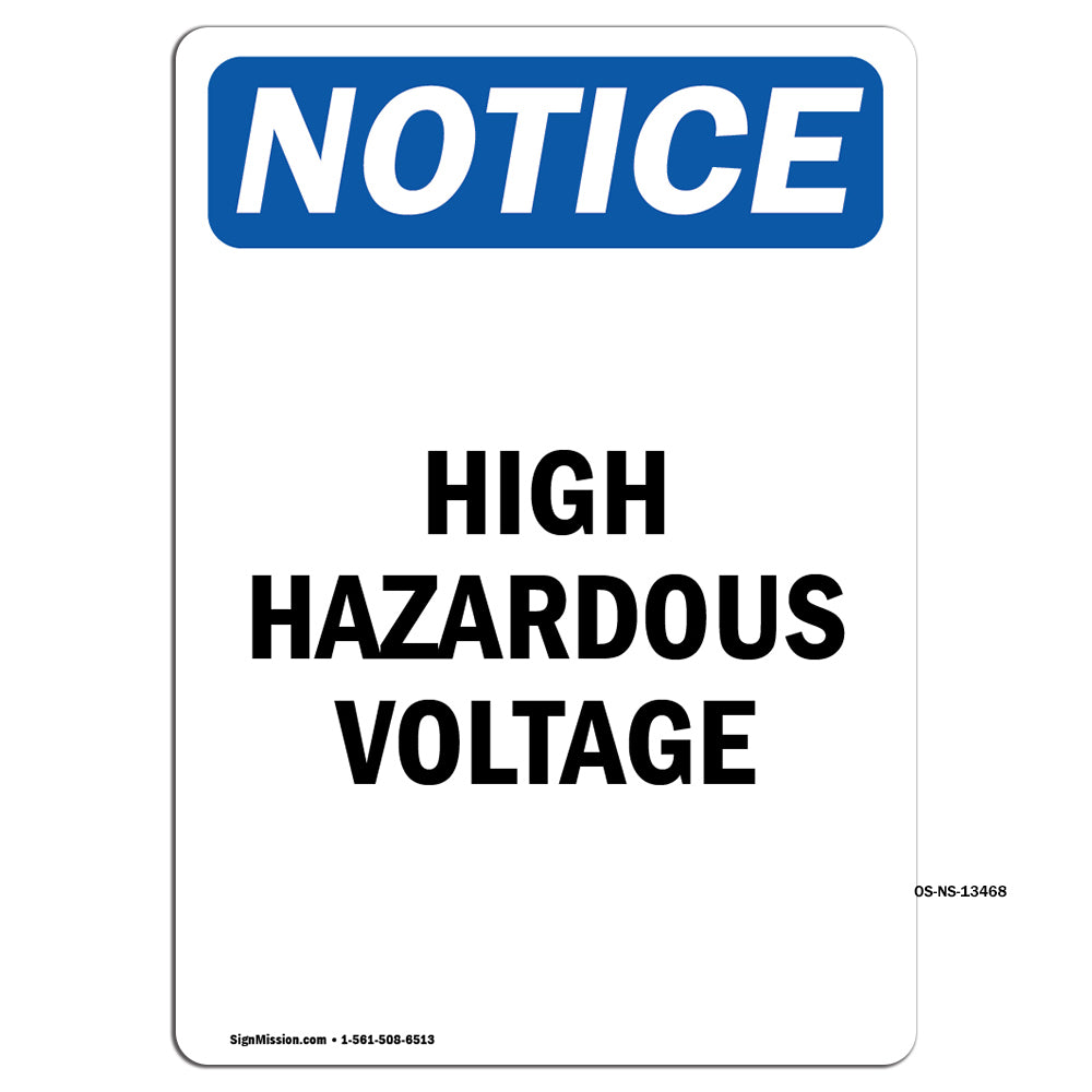 High Hazardous Voltage Sign