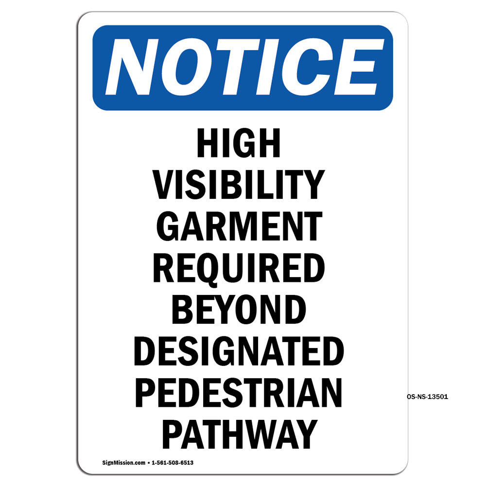 High Visibility Garment Required Beyond